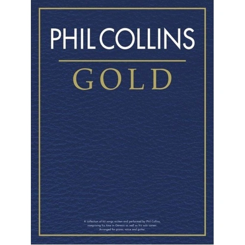 Phil Collins - Gold Songbook for Piano, Vocal and Guitar