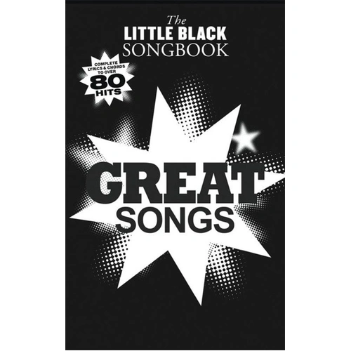 Little Black Book of Great Songs - Guitar Songbook with Lyrics & Chords