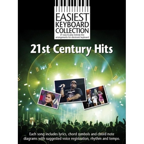 Easiest Keyboard Collection: 21st Century Hits for Electronic Keyboards