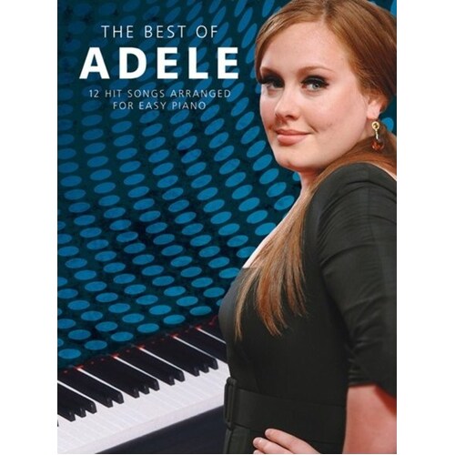 Adele - The Best Of For Easy Piano Book