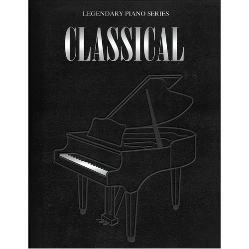 Legendary Classical Piano Solos Book