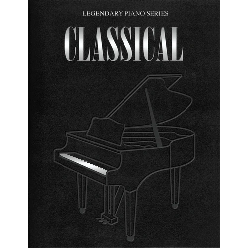 Legendary Classical Piano Solos Book