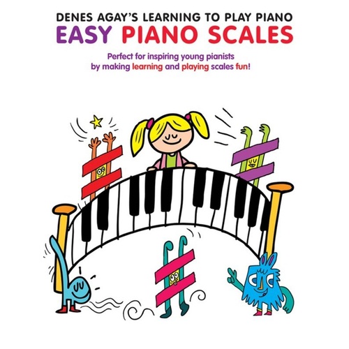 Denes Agay Learning To Play Piano Easy Scales Book