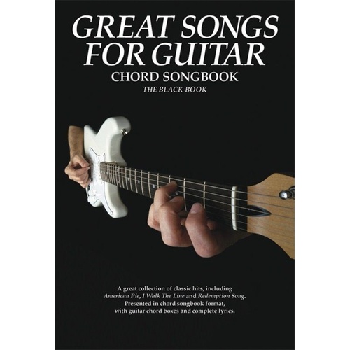 Great Songs for Guitar Chord Songbook - The Black Book