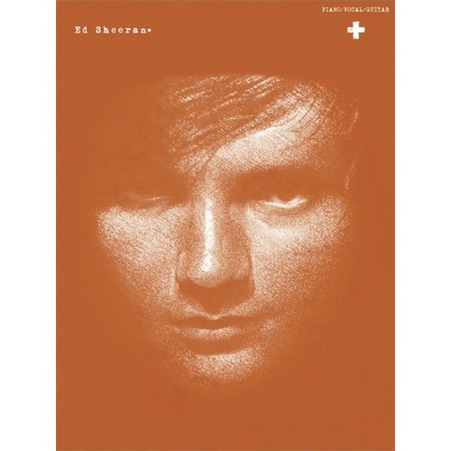 Ed Sheeran + Songbook for Guitar and Piano by Wise Publications