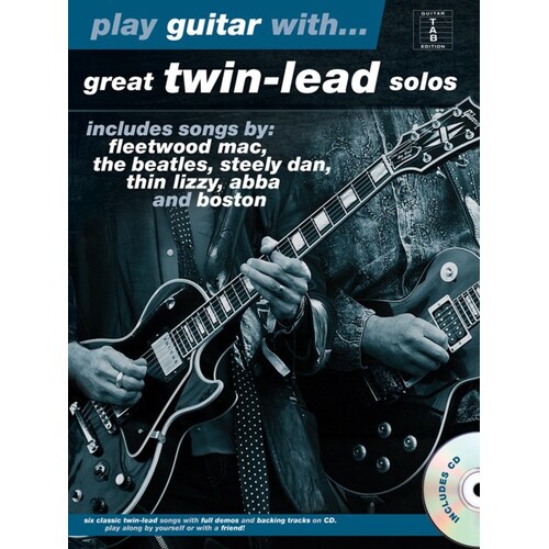 Play Guitar With Great Twin Lead Solos (Softcover Book)