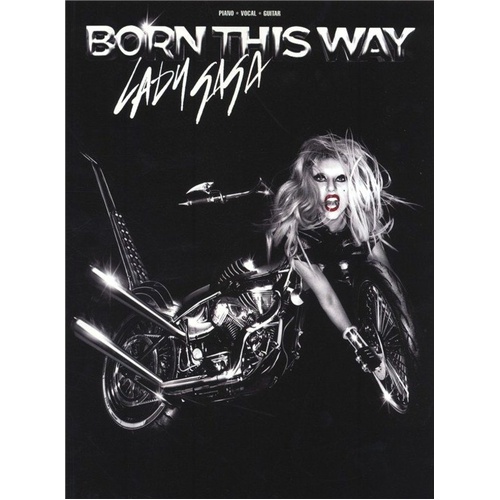 Lady Gaga - Born This Way Songbook for Piano, Vocal and Guitar