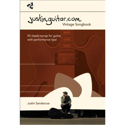 Justinguitar.com Vintage Songbook by Justin Sandercoe - 50 Classic Rock and Pop Songs with Tutorials and Tips, Ideal for Intermediate Guitar Players