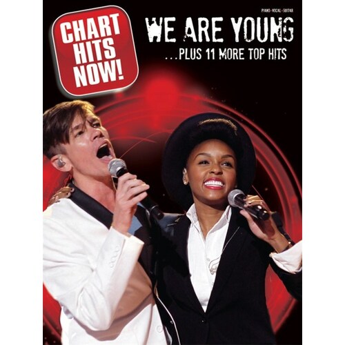 Chart Hits Now We Are Young