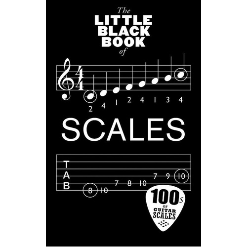 Little Black Book of Guitar Scales - Pocket-Sized Collection with Fingerings, TABs, and Tips for Guitarists