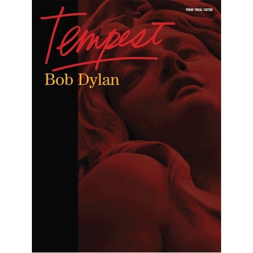 Dylan Bob - Tempest Songbook for Guitar and Piano