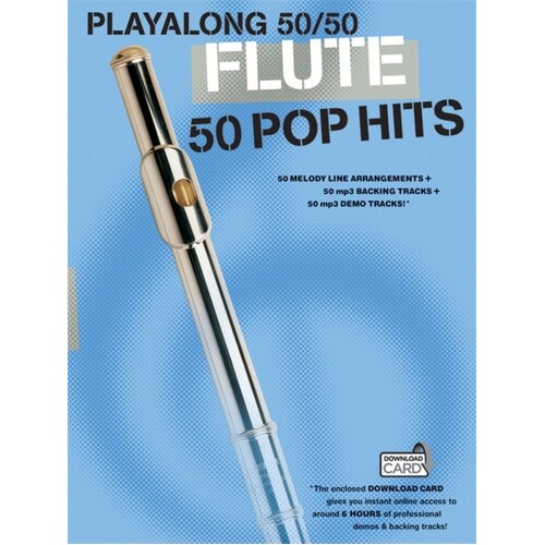 Playalong 50/50 Flute 50 Pop Hits (Softcover Book)