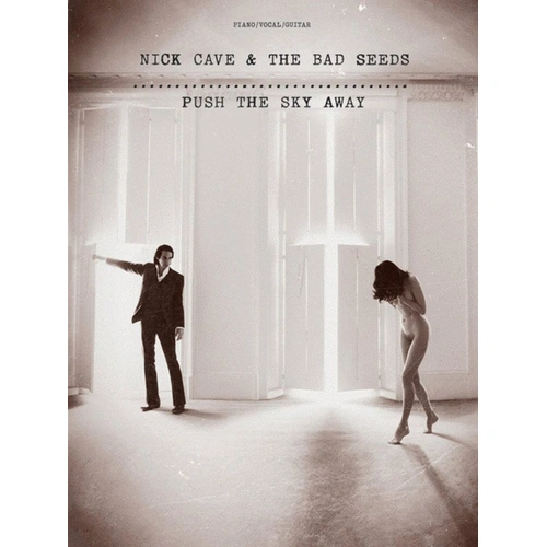 Nick Cave & The Bad Seeds - Push The Sky Away Piano & Guitar Songbook