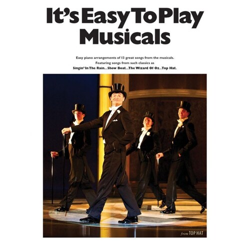Its Easy To Play Musicals