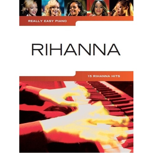Really Easy Piano Songbook: Rihanna