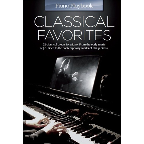 Piano Playbook Classical Favourites by Wise Publications - 62 Timeless Classical Arrangements for Solo Piano