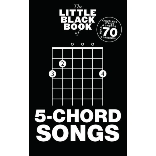 Little Black Book of 5 Chord Songs - Guitar Songbook