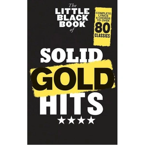 Little Black Book of Solid Gold Hits - Guitar Chord Songbook