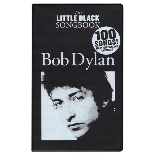 Little Black Songbook of Bob Dylan - 100 Songs for Guitar with Lyrics & Chords, Revised Edition, Wise Publications
