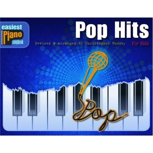 Easiest Piano Songbook: Pop Hits for Kids by Christopher Hussey, Piano, 1 page, Wise Publications, suitable for young beginners up to Grade 1.