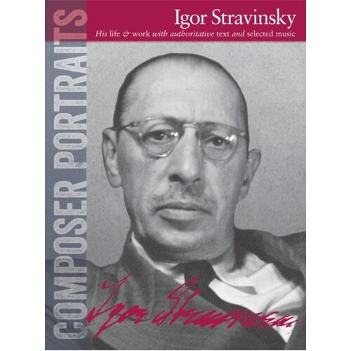 Composer Portraits Igor Stravinsky (Softcover Book)