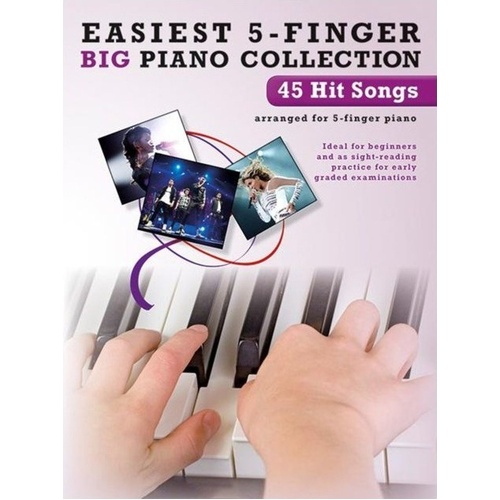 Easiest 5-Finger Piano Collection: 45 Hit Songs Songbook