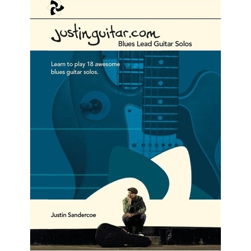 Justinguitar.com Blues Lead Guitar Solos Songbook
