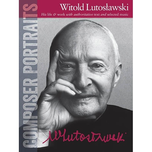 Composer Portraits Witold Lutoslawski (Softcover Book)