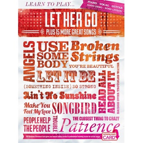 Learn To Play Let Her Go Plus 15 More Hits Book/Online Audio