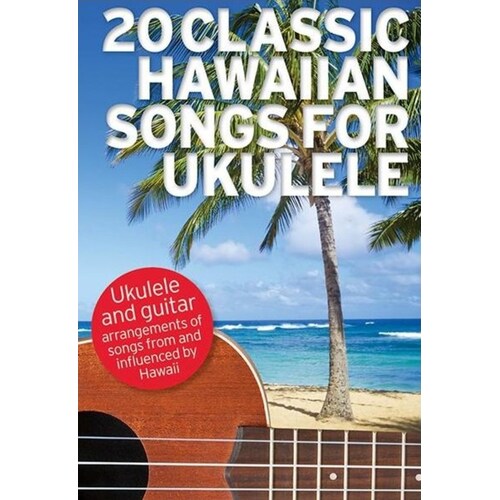 20 Classic Hawaiian Songs For Ukulele (Softcover Book)