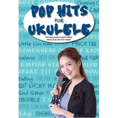 Pop Hits for Ukulele - 18 Top Songs with Lyrics and Chord Boxes, Wise Publications