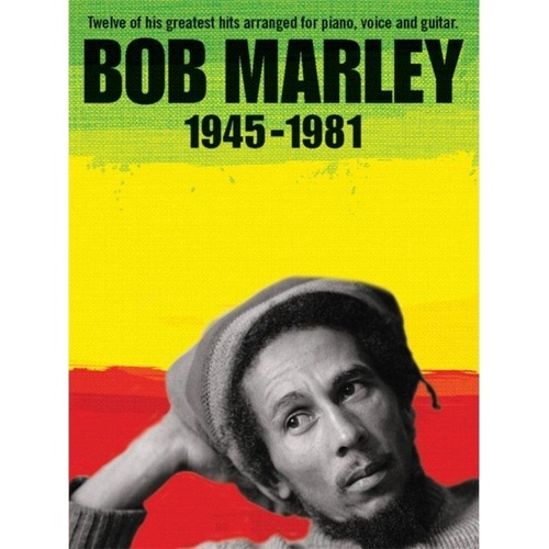 Bob Marley 1945-1981 PVG Songbook for Piano, Voice and Guitar