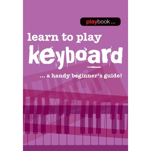 Playbook Learn To Play Keyboard - Beginner's Guide by Wise Publications