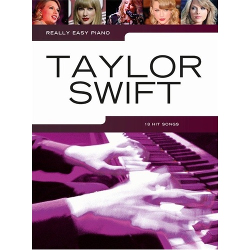 Really Easy Piano: Taylor Swift Songbook