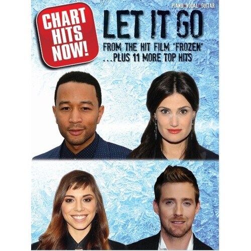 Chart Hits Now! Let It Go 11 More Hits PVG (Softcover Book)