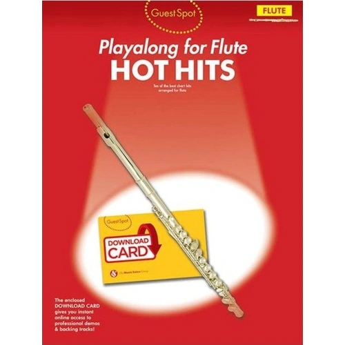 Guest Spot Playalong for Flute: Hot Hits