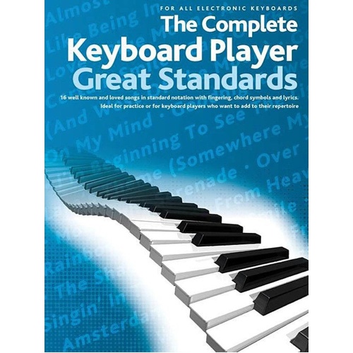 Complete Keyboard Player: Great Standards - 16 Vintage Favorites for Electronic Keyboards
