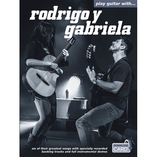 Play Guitar With Rodrigo Y Gabriela (Softcover Book/Online Audio) Book