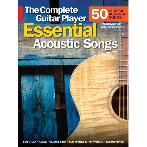 Complete Guitar Player Essential Acoustic Songs Songbook