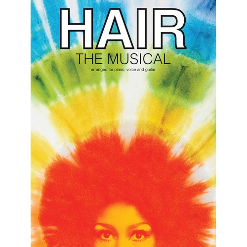 Hair The Musical PVG (Softcover Book)