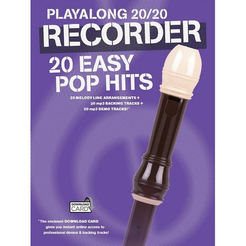 Playalong 20/20 Recorder: 20 Easy Pop Hits Sheet Music with Backing Tracks