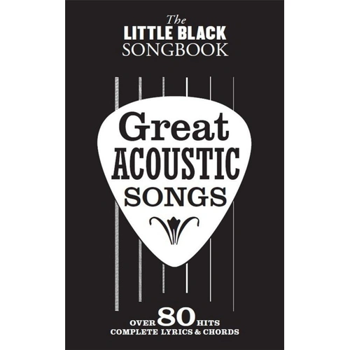 Little Black Songbook of Great Acoustic Songs - Guitar Chord Songbook