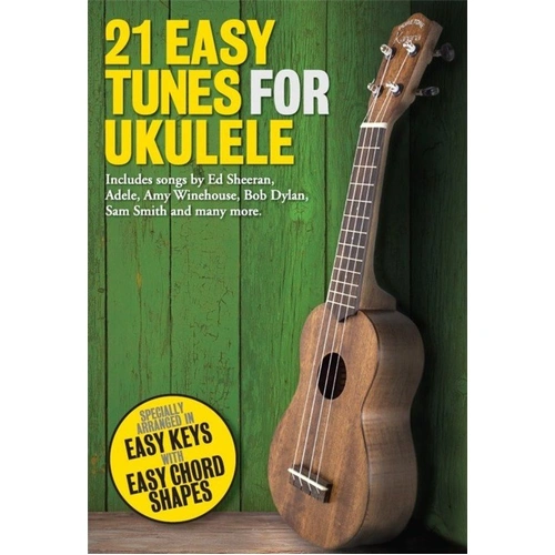 21 Easy Hits for Ukulele Songbook