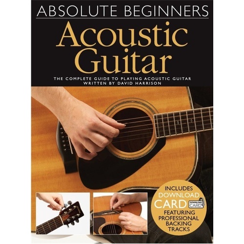 Absolute Beginners Acoustic Guitar Guide with Audio Download by Wise Publications