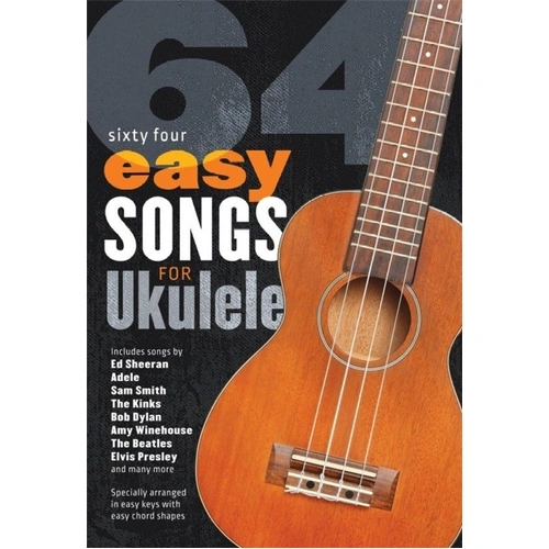 64 Easy Songs for Ukulele Songbook
