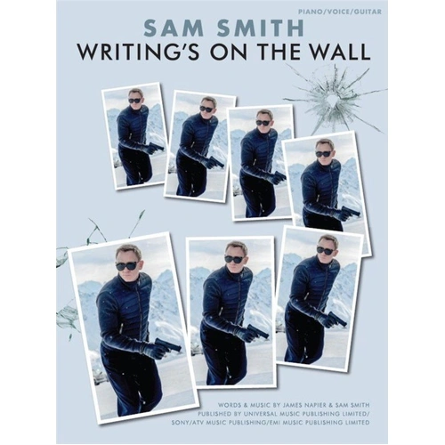 Writing's On The Wall - Sam Smith PVG Songbook for Piano, Vocal, Guitar
