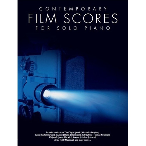 Contemporary Film Scores for Solo Piano - 25 Pieces from 2005-2016 Movies