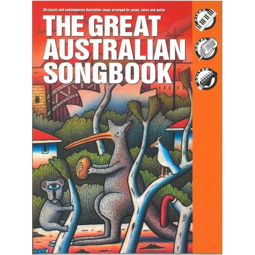 Great Australian Songbook PVG 2016 - 30 Classic & Contemporary Australian Songs for Piano, Voice & Guitar, 239 Pages, Wise Publications
