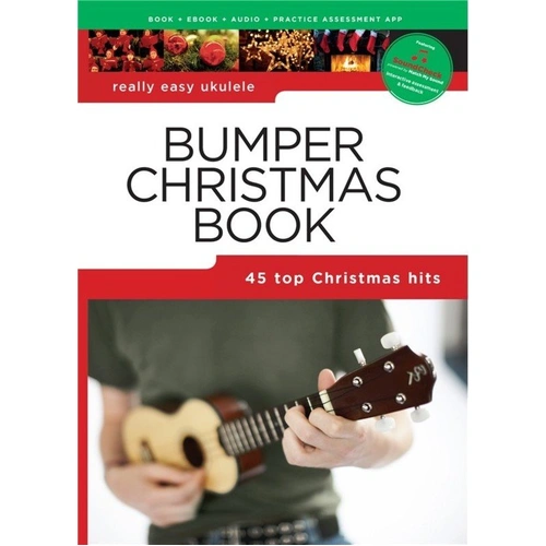 Really Easy Ukulele Bumper Christmas Book with 45 Easy Arrangements