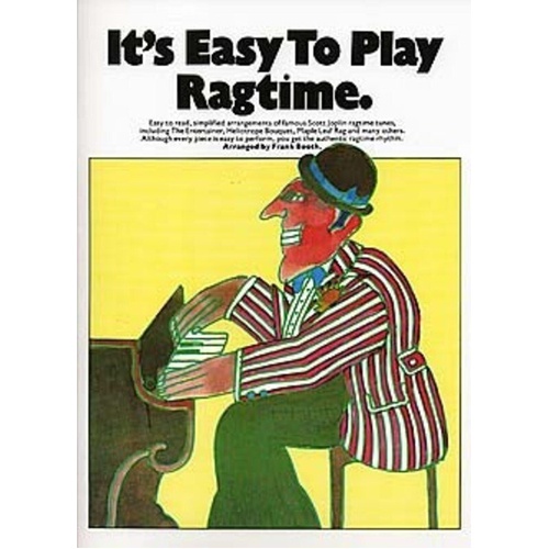 It's Easy to Play Ragtime for Piano - Scott Joplin Collections
